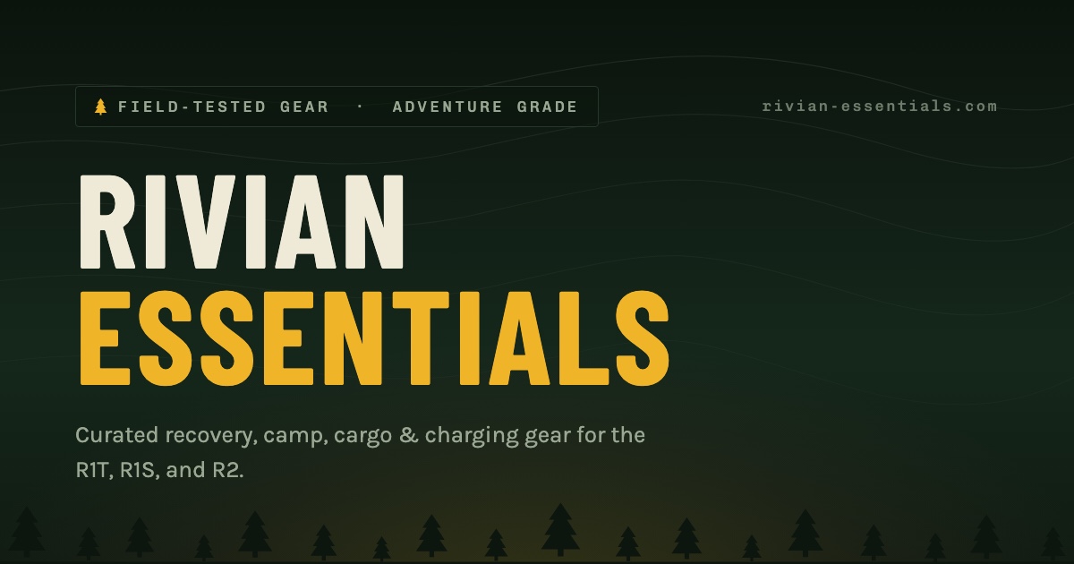 Rivian Essentials